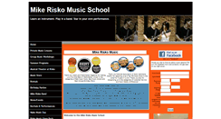 Desktop Screenshot of mikeriskomusicschool.com